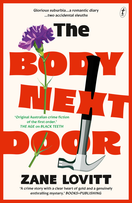 The Body Next Door - Zane Lovitt PRE-ORDER