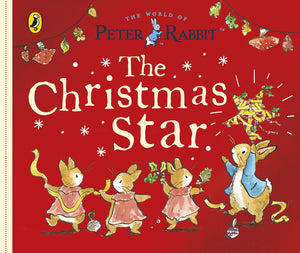 Peter Rabbit Tales: The Christmas Star - Beatrix Potter (board book)