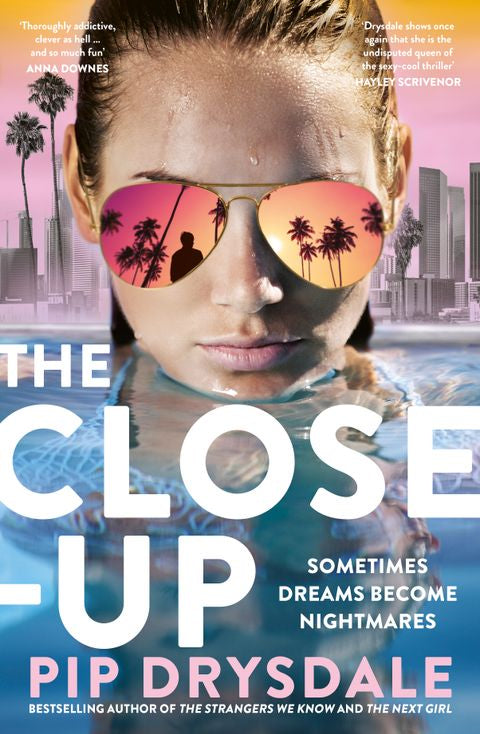 The Close-up - Pip Drysdale