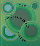 The Contemporary Garden - Phaidon Editors