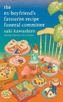 The Ex-Boyfriend's Favourite Recipe Funeral Committee - Saki Kawashiro PRE-ORDER