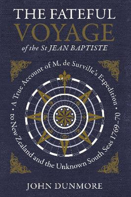 The Fateful Voyage of the St. Jean Baptiste - John Dunmore