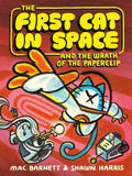 The First Cat in Space and the Wrath of the Paperclip (book 3) - Mac Barnett, Shawn Harris (Copy)