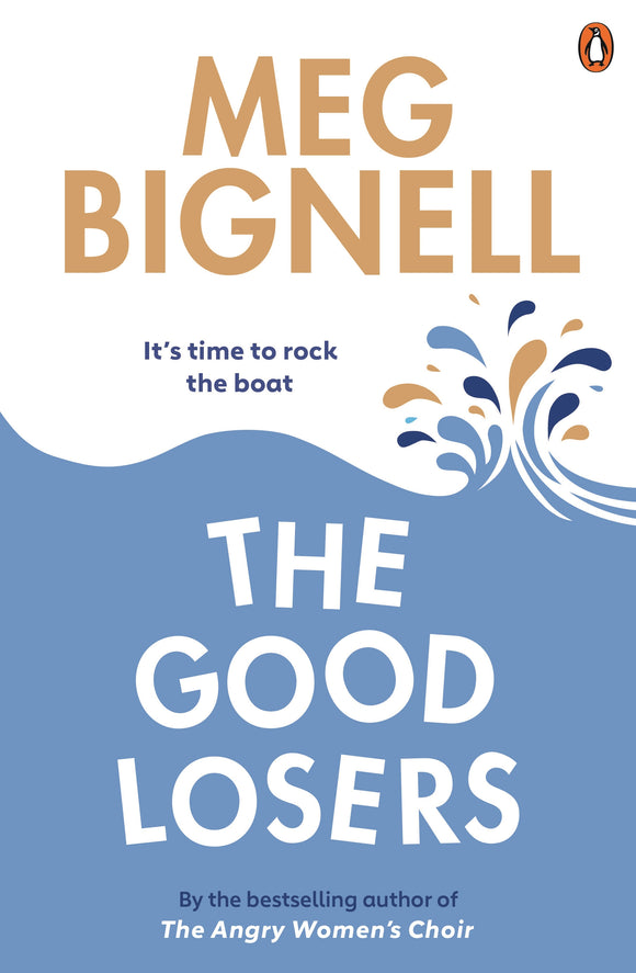 The Good Losers - Meg Bignell PRE-ORDER