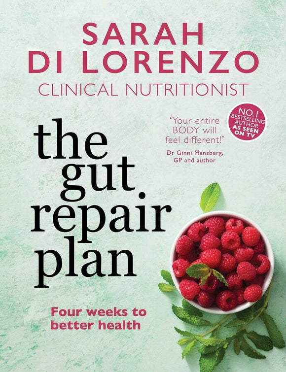 The Gut Repair Plan - Sarah Di Lorenzo
