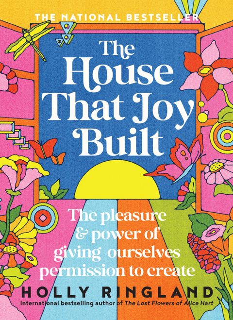 The House That Joy Built - Holly Ringland