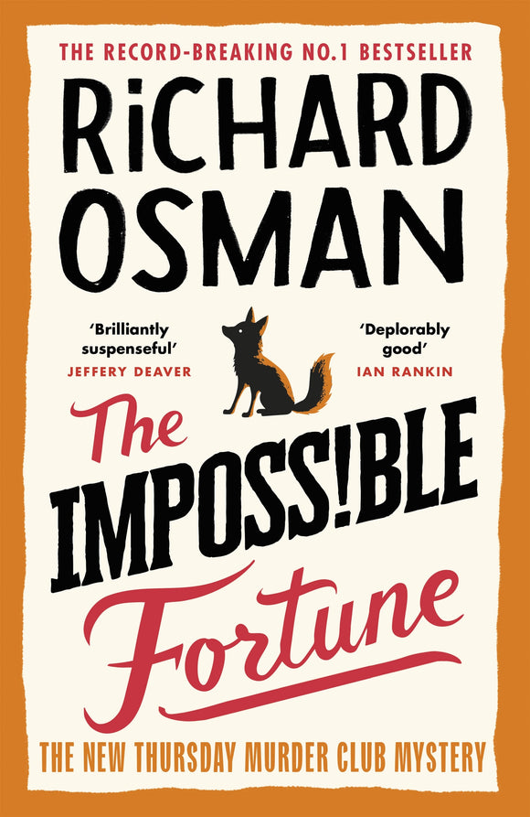 The Impossible Fortune - Richard Osman (Book Five Thursday Murder Club Series!) PRE-ORDER