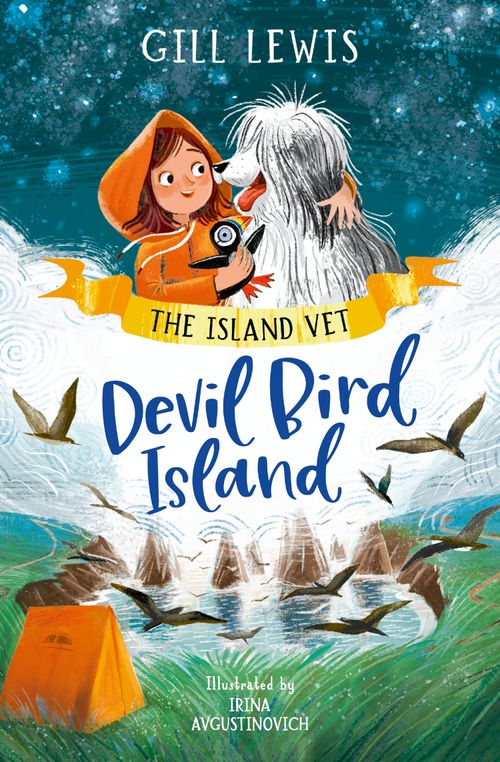 The Island Vet: Devil Bird Island - Gill Lewis (Dyslexia Friendly)