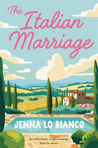 The Italian Marriage - Jenna Lo Bianco