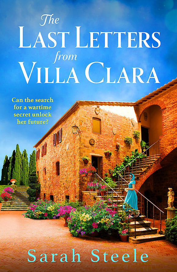 The Last Letters from Villa Clara - Sarah Steele