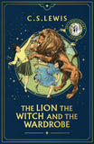 The Lion, The Witch And The Wardrobe: 75th Anniversary Edition - C. S. Lewis