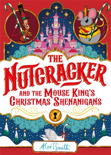 Book cover of 'The Nutcracker and the Mouse King's Christmas Shenanigans' with festive design elements.