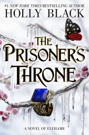 The Prisoner's Throne: A Novel of Elfhame - Holly Black