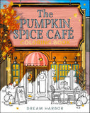 The Pumpkin Spice Café Coloring Book - Laurie Gilmore