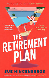 The Retirement Plan - Sue Hincenbergs