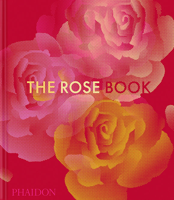 The Rose Book - Phaidon