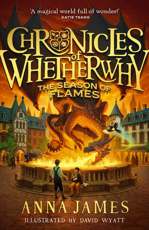 The Season of Flames: Chronicles of Whetherwhy #2 - Anna James