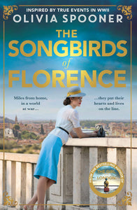 The Songbirds of Florence - Olivia Spooner