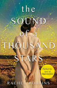 The Sound of a Thousand Stars - Rachel Robbins PRE-ORDER