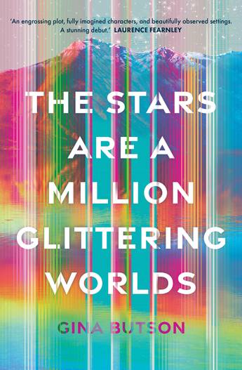 The Stars Are a Million Glittering Worlds - Gina Butson PRE-ORDER