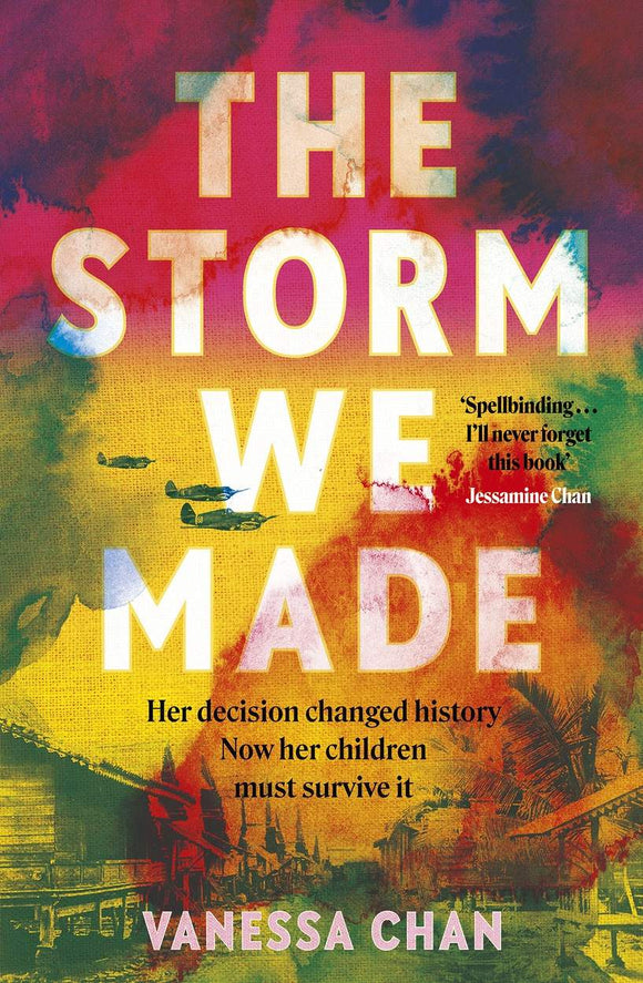 The Storm We Made - Vanessa Chan