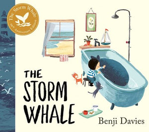 The Storm Whale: Tenth Anniversary Edition - Benji Davies