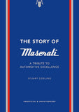 The Story of Maserati - Stuart Codling