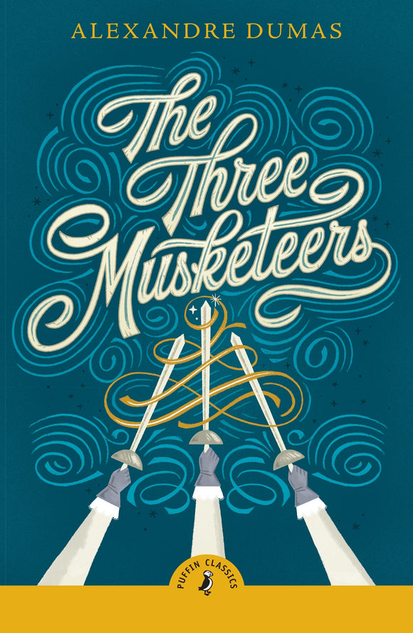 The Three Musketeers - Alexandre Dumas  (Puffin Classics)