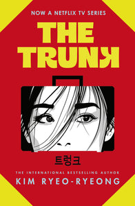 The Trunk - Kim Ryeo-ryeong