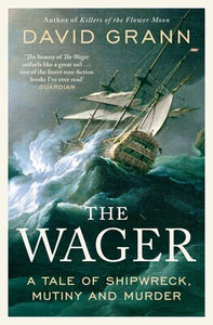 The Wager - David Grann (small format)