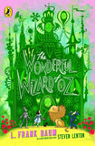 The Wonderful Wizard of Oz - L. Frank Baum (Puffin Classics)