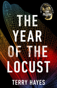 The Year of the Locust - Terry Hayes PRE-ORDER