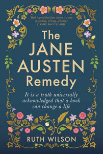 the-jane-austen-remedy-ruth-wilson-memoir