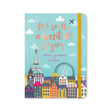 Travel Planner & Journal - And So the Adventure Begins