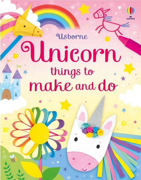Usborne Unicorn Things to Make and Do