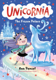 Book cover of 'Unicornia: The Frozen Palace' featuring a girl with purple hair and a blue unicorn in a snowy landscape.