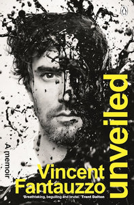 Unveiled - Vincent Fantauzzo PRE-ORDER