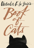 Ursula K. Le Guin's Book of Cats - Ursula K. Le Guin