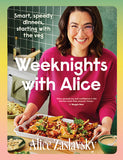 Book cover for 'Weeknights with Alice' by Alice Zaslavsky, featuring a smiling woman in a pink top holding a tray of food in a kitchen setting, with large white title text and a yellow-to-pink gradient border.