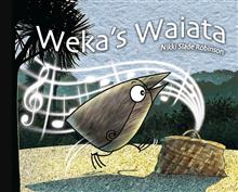 Wekas Waiata: Trilingual Edition - Nikki Robinson