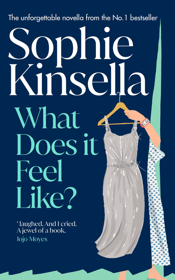 What Does it Feel Like? - Sophie Kinsella (novella)