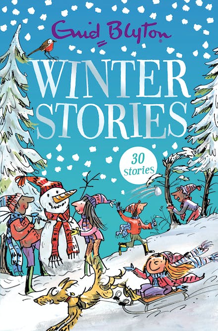 Winter Stories: a collection of 30 tales - Enid Blyton