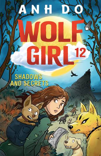 Wolf Girl 12  : Shadows and Secrets - Anh Do