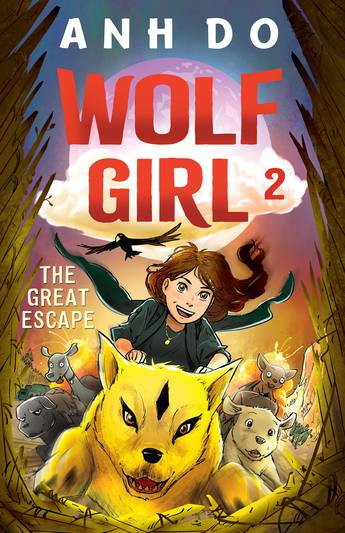 Wolf Girl 2: The Great Escape - Anh Do