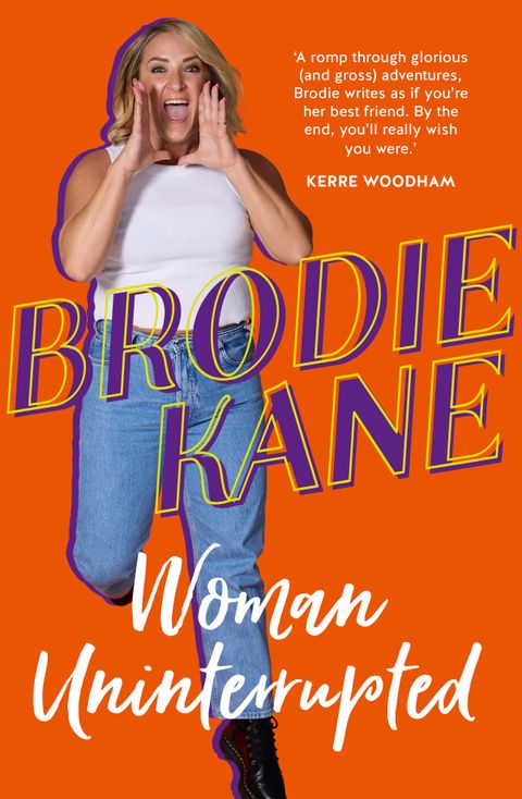 Woman Uninterrupted - Brodie Kane