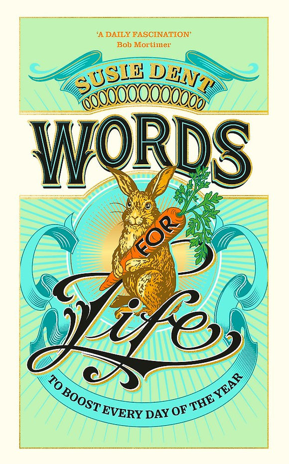 Words For Life - Susie Dent