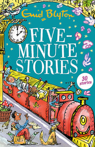 Five Minute Stories - Enid Blyton