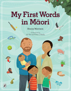 My First Words in Maori - Stacey Morrison
