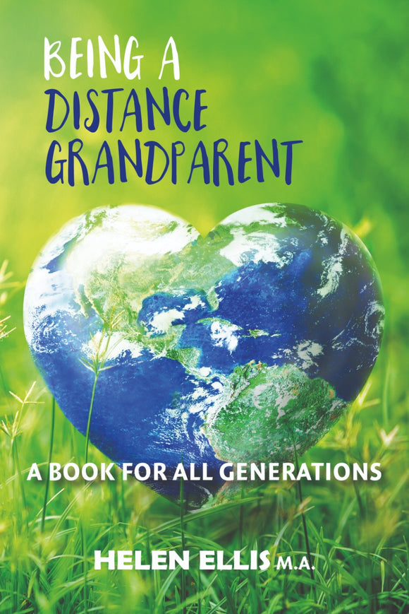 Being a Distance Grandparent - Helen Ellis
