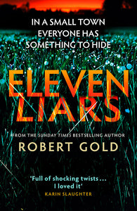 Eleven Liars - Robert Gold